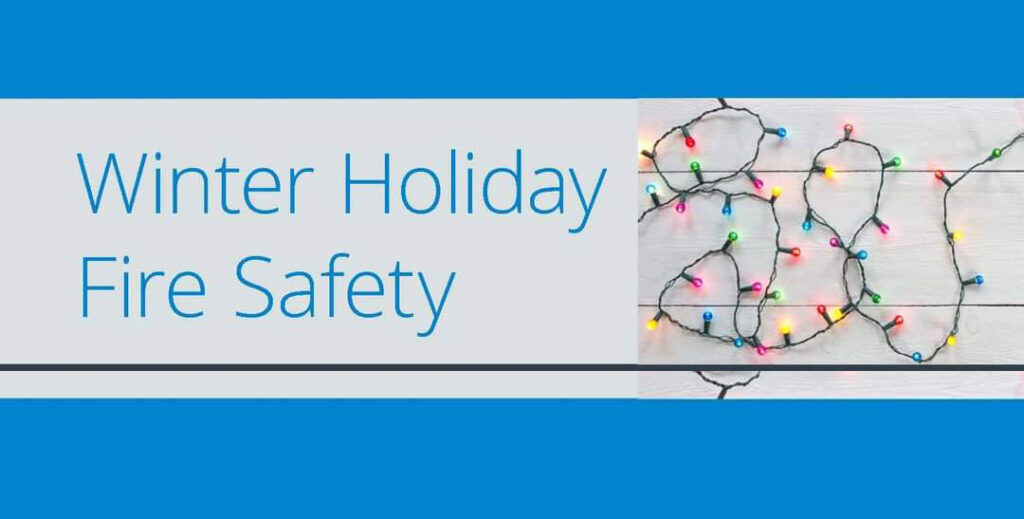 Winter Holiday Fire Safety